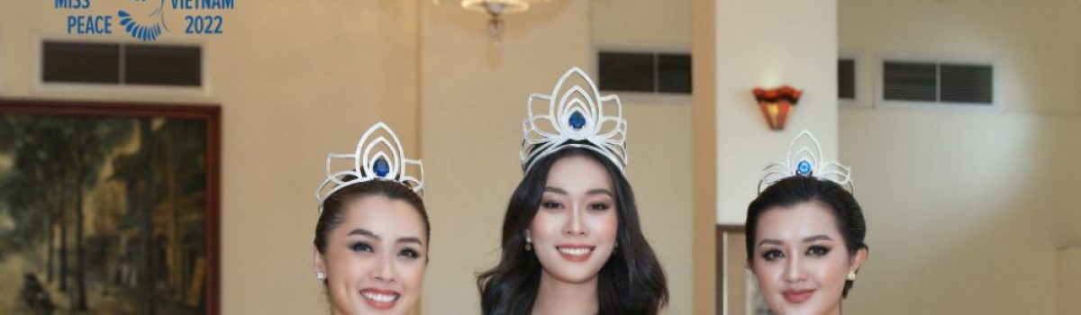 TOP 3 Miss Peace Vietnam 2022 lộng lẫy ra mắt tại TPHCM